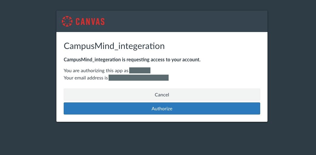 The Canvas authorization page reading CampusMind_integeration is requesting access to your account, with the signed-in person's name and email address redacted, above Cancel and Authorize buttons