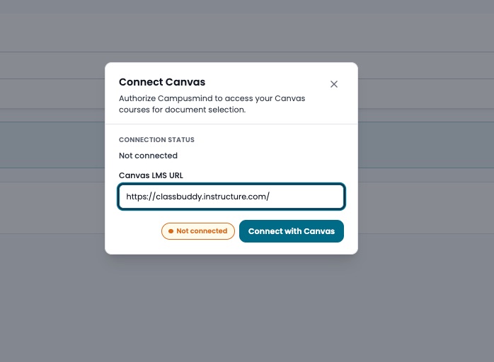 The Connect Canvas dialog showing a connection status of Not connected, a Canvas LMS URL field filled in with https://classbuddy.instructure.com/, and a Connect with Canvas button