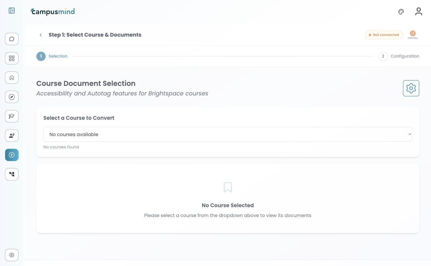The Brightspace course selection screen showing a Not connected badge, a disabled dropdown reading No courses available, and an empty state reading No Course Selected